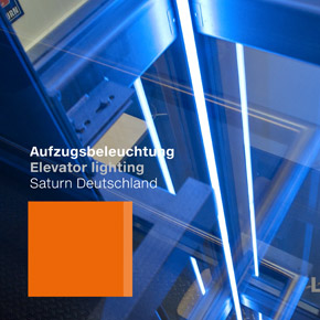 Luxsystem Aufzugsbeleuchtung Saturn Deutschland Teaser